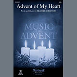 Heather Sorenson 'Advent of My Heart' SATB Choir