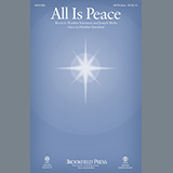 Heather Sorenson and Joseph Mohr 'All Is Peace' TTBB Choir