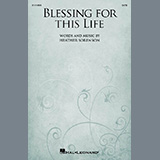Heather Sorenson 'Blessing For This Life' SATB Choir