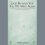 Heather Sorenson 'God Be With You Till We Meet Again' SATB Choir