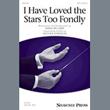 Heather Sorenson 'I Have Loved The Stars Too Fondly' SATB Choir