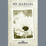 Heather Sorenson 'My Alleluia' SATB Choir