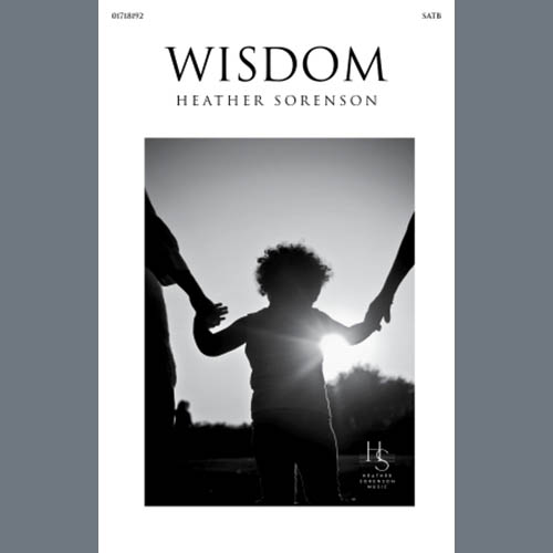 Easily Download Heather Sorenson Printable PDF piano music notes, guitar tabs for  SATB Choir. Transpose or transcribe this score in no time - Learn how to play song progression.