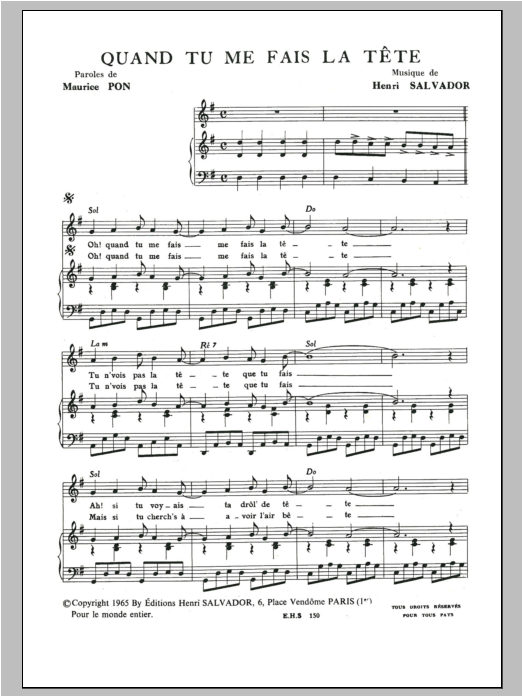 Henri Salvador Quand Tu Me Fais La Tete sheet music notes and chords arranged for Piano & Vocal