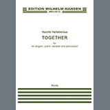 Henrik Hellstenius 'Together' SATB Choir