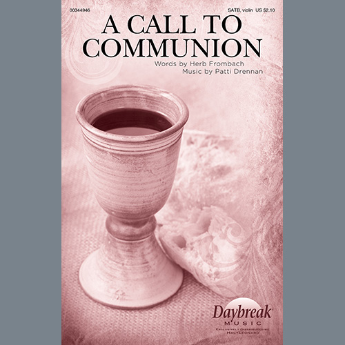 Easily Download Herb Frombach and Patti Drennan Printable PDF piano music notes, guitar tabs for  SATB Choir. Transpose or transcribe this score in no time - Learn how to play song progression.