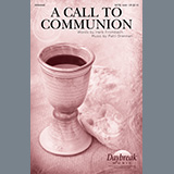 Herb Frombach and Patti Drennan 'A Call To Communion' SATB Choir