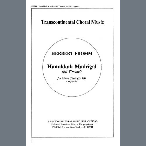 Easily Download Herbert Fromm Printable PDF piano music notes, guitar tabs for  SATB Choir. Transpose or transcribe this score in no time - Learn how to play song progression.