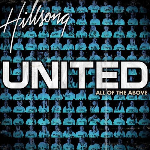 Easily Download Hillsong United Printable PDF piano music notes, guitar tabs for  Guitar Chords/Lyrics. Transpose or transcribe this score in no time - Learn how to play song progression.