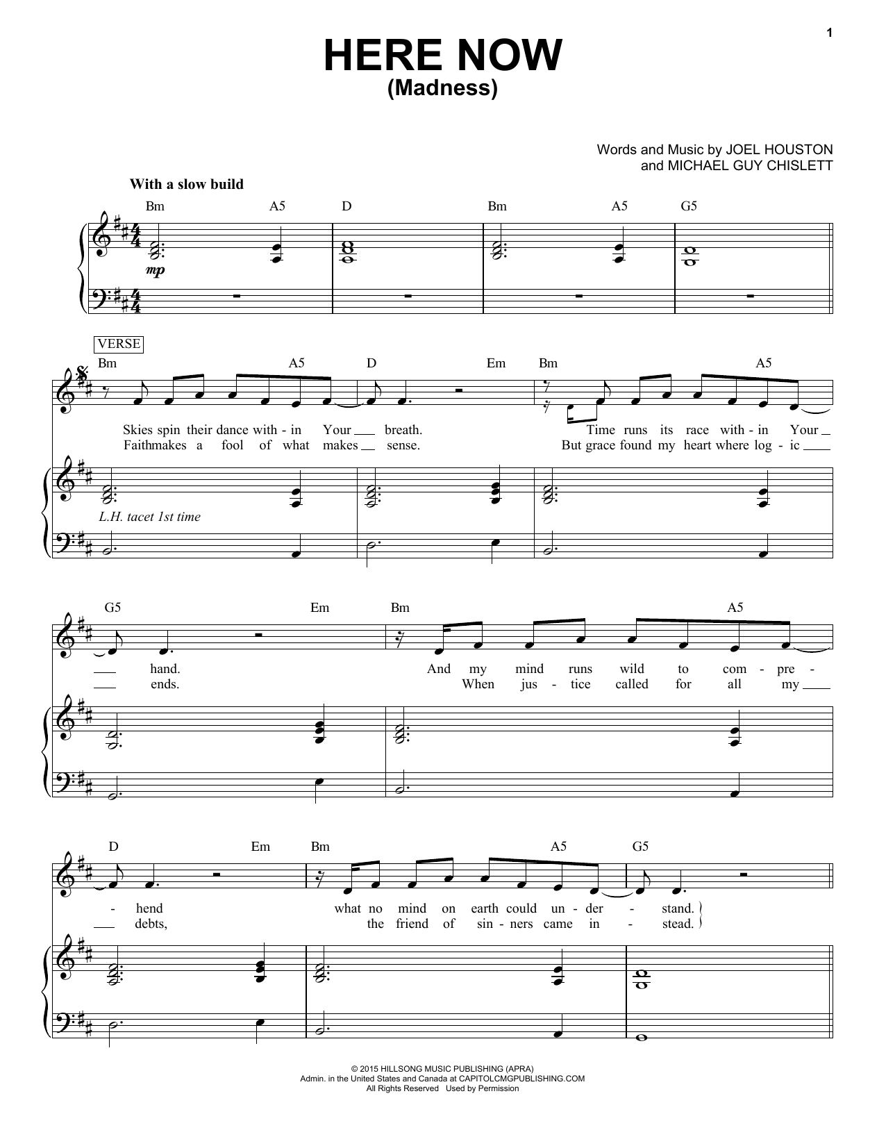 Hillsong United Here Now (Madness) sheet music notes and chords arranged for Piano & Vocal
