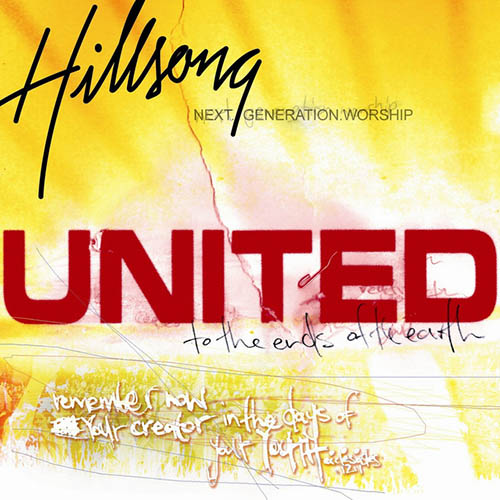Easily Download Hillsong United Printable PDF piano music notes, guitar tabs for  Guitar Chords/Lyrics. Transpose or transcribe this score in no time - Learn how to play song progression.