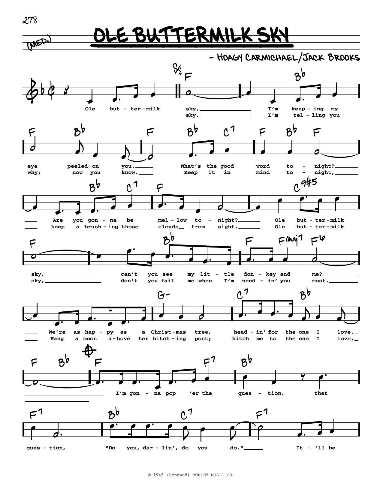 Hoagy Carmichael Ole Buttermilk Sky (High Voice) (from Canyon Passage) sheet music notes and chords arranged for Real Book – Melody, Lyrics & Chords