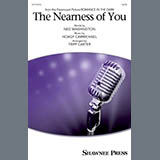 Hoagy Carmichael 'The Nearness Of You (arr. Tripp Carter)' SATB Choir