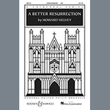 Howard Helvey 'A Better Resurrection' SATB Choir