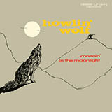 Howlin' Wolf 'Baby How Long' Real Book – Melody, Lyrics & Chords