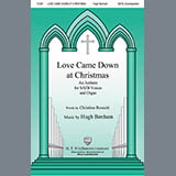 Hugh Benham 'Love Came Down At Christmas' SATB Choir