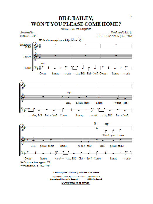 Hughie Cannon Bill Bailey, Won't You Please Come Home (arr. Greg Gilpin) sheet music notes and chords arranged for SATB Choir