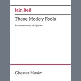 Iain Bell 'These Motley Fools' Piano & Vocal
