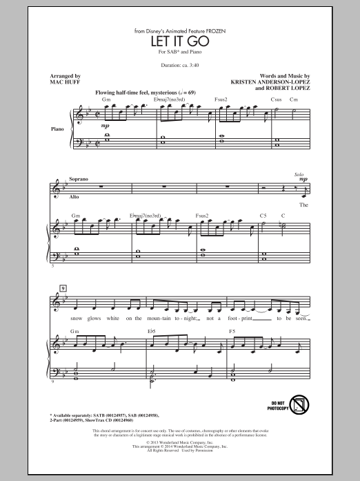 Idina Menzel Let It Go (from Frozen) (arr. Mac Huff) sheet music notes and chords arranged for SATB Choir