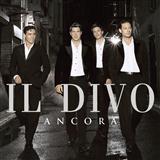 Il Divo 'Por Ti Sere (You Raise Me Up)' Piano, Vocal & Guitar Chords (Right-Hand Melody)