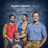 Imagine Dragons 'Zero (from Ralph Breaks The Internet)' Piano, Vocal & Guitar Chords (Right-Hand Melody)