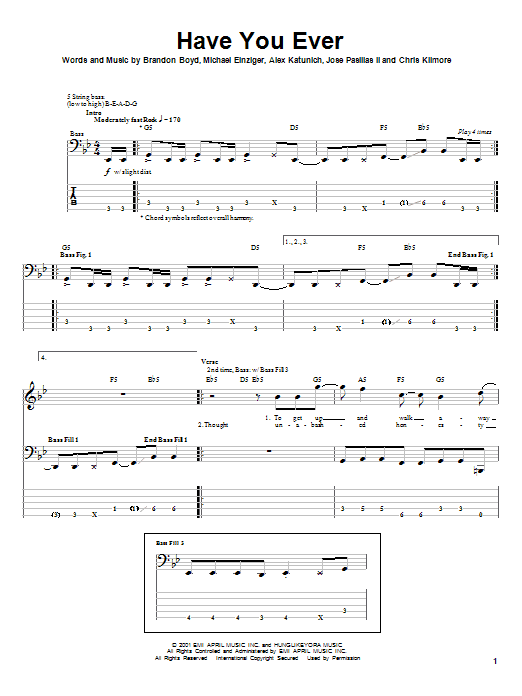 Incubus Have You Ever sheet music notes and chords arranged for Bass Guitar Tab