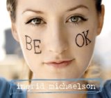 Ingrid Michaelson 'Be OK' Piano, Vocal & Guitar Chords (Right-Hand Melody)