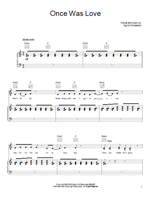 Ingrid Michaelson Once Was Love sheet music notes and chords arranged for Piano, Vocal & Guitar Chords (Right-Hand Melody)
