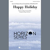 Irving Berlin 'Happy Holiday (arr. Roger Emerson)' Choir