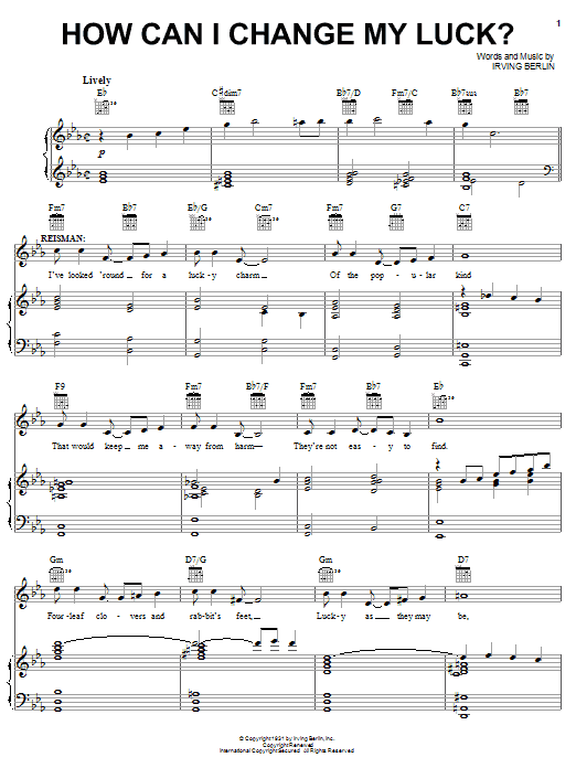Irving Berlin How Can I Change My Luck? sheet music notes and chords arranged for Piano, Vocal & Guitar Chords (Right-Hand Melody)