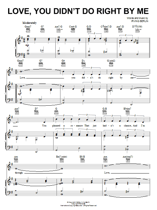 Irving Berlin Love, You Didn't Do Right By Me sheet music notes and chords arranged for Piano, Vocal & Guitar Chords (Right-Hand Melody)