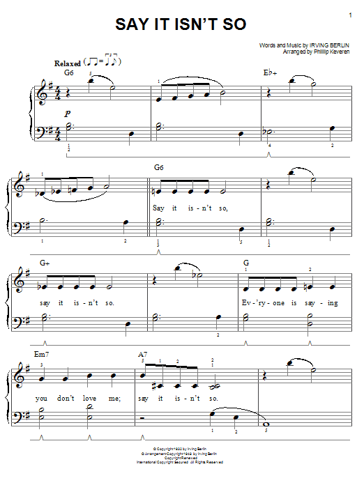Irving Berlin Say It Isn't So (arr. Phillip Keveren) sheet music notes and chords arranged for Easy Piano