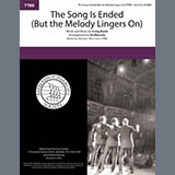 Irving Berlin 'The Song Is Ended (But the Melody Lingers On) (arr. Ed Waesche)' TTBB Choir