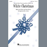Irving Berlin 'White Christmas (from Holiday Inn) (arr. Molly Ijames)' SATB Choir