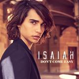 Isaiah 'Don't Come Easy' Piano, Vocal & Guitar Chords (Right-Hand Melody)