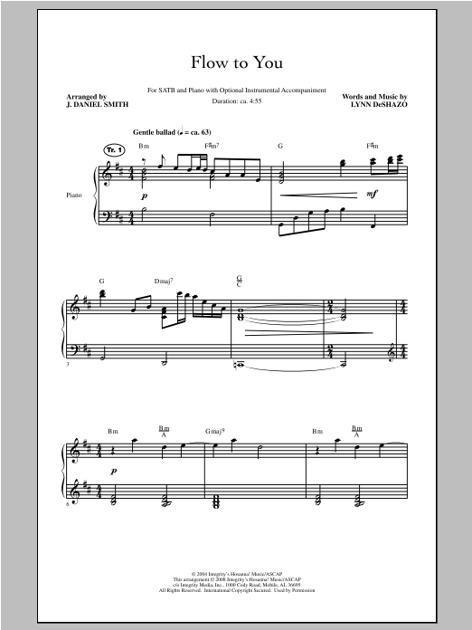 J. Daniel Smith Flow To You sheet music notes and chords arranged for SATB Choir