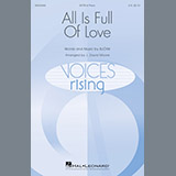 J. David Moore 'All Is Full Of Love' SATB Choir