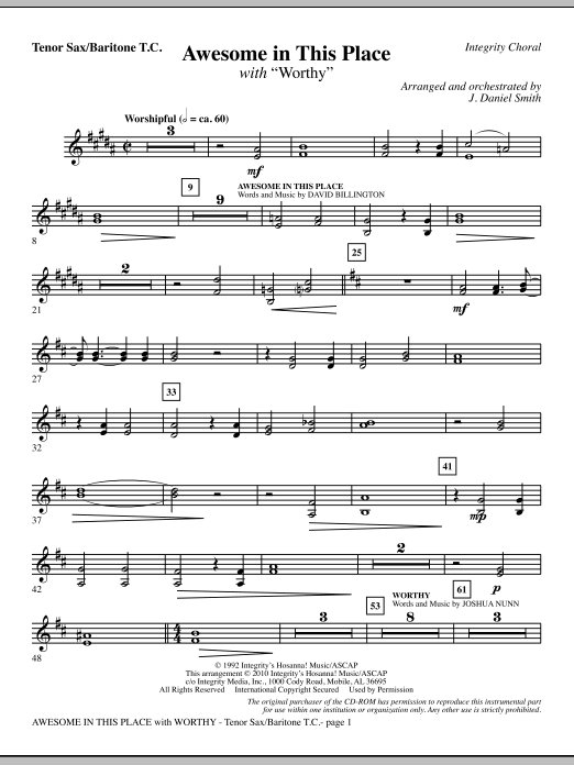 J. Daniel Smith Awesome In This Place (with Worthy) - Bb Tenor Sax/Baritone TC sheet music notes and chords. Download Printable PDF.