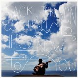 Jack Johnson 'Never Fade' Guitar Tab