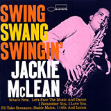 Jackie McLean 'Let's Face The Music And Dance' Alto Sax Transcription