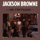 Jackson Browne 'Pretender' Piano, Vocal & Guitar Chords (Right-Hand Melody)