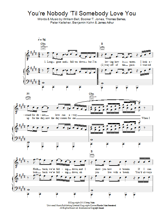 James Arthur You're Nobody 'Til Somebody Loves You sheet music notes and chords arranged for Piano, Vocal & Guitar Chords