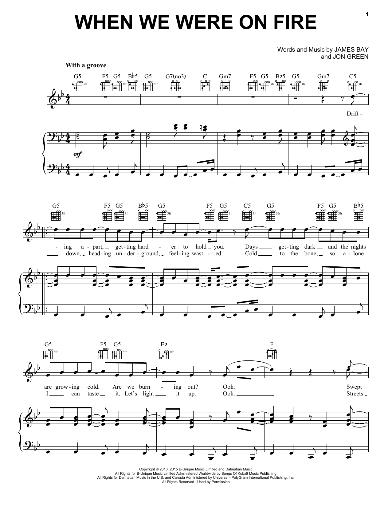James Bay When We Were On Fire sheet music notes and chords arranged for Piano, Vocal & Guitar Chords (Right-Hand Melody)