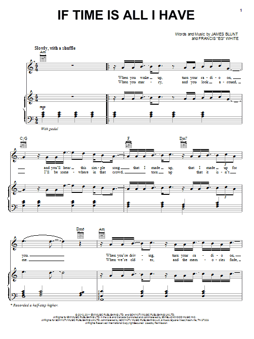 James Blunt If Time Is All I Have sheet music notes and chords arranged for Piano, Vocal & Guitar Chords