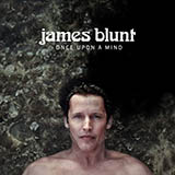 James Blunt 'Monsters' Piano, Vocal & Guitar Chords (Right-Hand Melody)