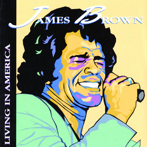 Easily Download James Brown Printable PDF piano music notes, guitar tabs for  Real Book – Melody, Lyrics & Chords. Transpose or transcribe this score in no time - Learn how to play song progression.