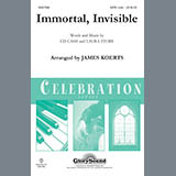 James Koerts 'Immortal, Invisible' SATB Choir