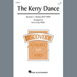James L. Molloy 'The Kerry Dance (arr. Cristi Cary Miller)' TB Choir