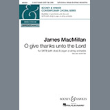 James MacMillan 'O Give Thanks Unto The Lord' SATB Choir