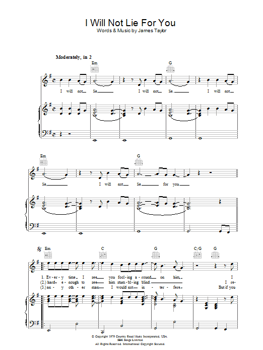 James Taylor I Will Not Lie For You sheet music notes and chords arranged for Piano, Vocal & Guitar Chords